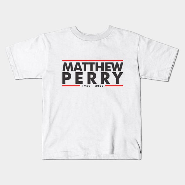 Tribute to Matthew Perry Kids T-Shirt by TyBen